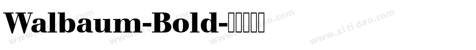 Walbaum-Bold字体转换