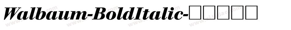 Walbaum-BoldItalic字体转换