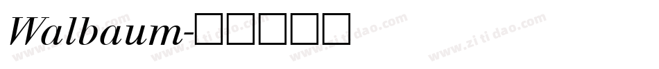 Walbaum字体转换