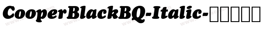 CooperBlackBQ-Italic字体转换