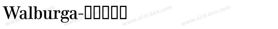 Walburga字体转换