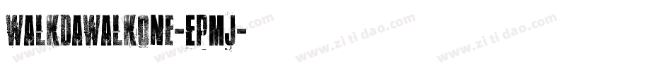WalkDaWalkOne-EPmj字体转换