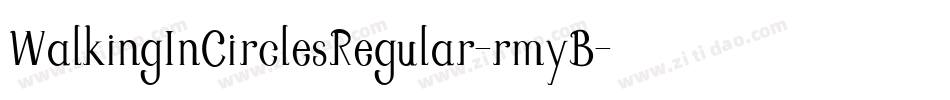 WalkingInCirclesRegular-rmyB字体转换