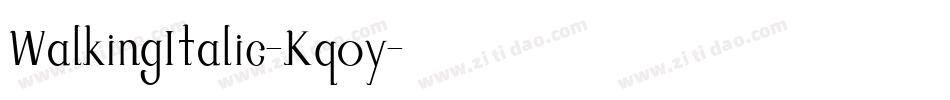 WalkingItalic-Kq0y字体转换