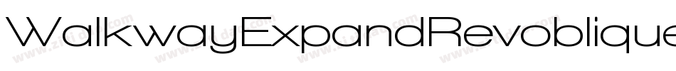 WalkwayExpandRevoblique-yLZq字体转换