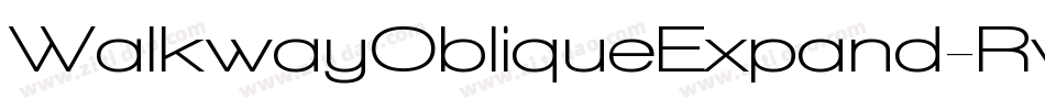 WalkwayObliqueExpand-RvBl字体转换