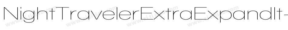 NightTravelerExtraExpandIt-d9rpl字体转换 NightTravelerExtraExpandIt-d9rpl字体转换