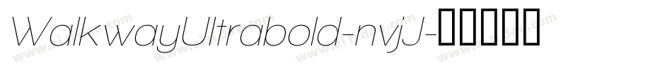WalkwayUltrabold-nvjJ字体转换