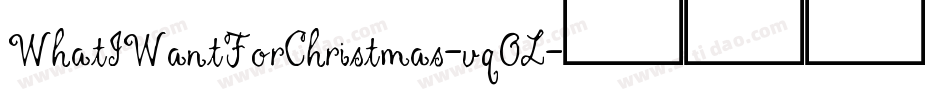 WhatIWantForChristmas-vqOL字体转换