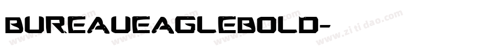 BureauEagleBold字体转换