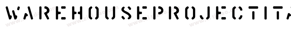 WarehouseProjectItalic-WyW1v字体转换