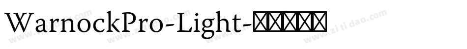 WarnockPro-Light字体转换