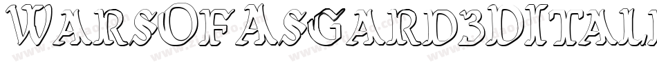 WarsOfAsgard3DItalic-l3eD字体转换
