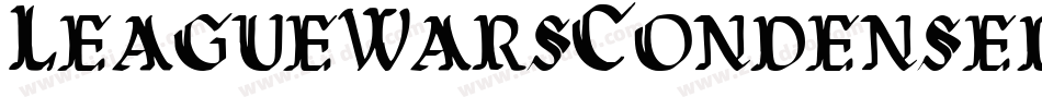 LeagueWarsCondensedItalic-rBgx字体转换 LeagueWarsCondensedItalic-rBgx字体转换