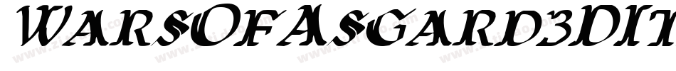 WarsOfAsgard3DItalic-l3eD字体转换