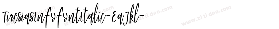 TiresiasInfofontItalic-EaJKl字体转换