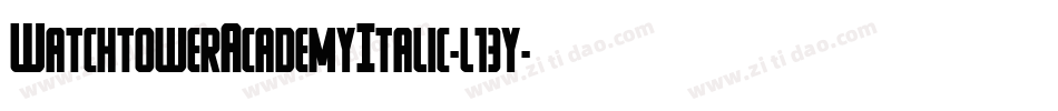 WatchtowerAcademyItalic-l13y字体转换