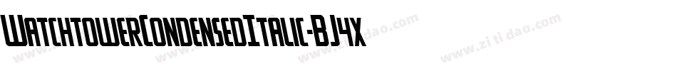 WatchtowerCondensedItalic-BJ4x字体转换 WatchtowerCondensedItalic-BJ4x字体转换