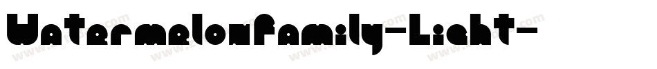 WatermelonFamily-Light字体转换
