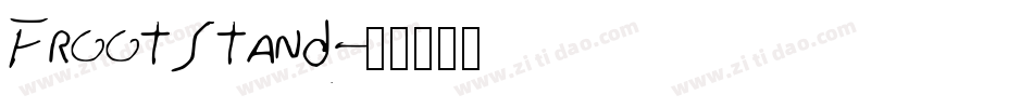 FrootStand字体转换
