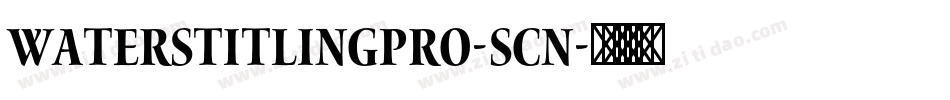 WatersTitlingPro-Scn字体转换