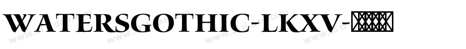 WatersGothic-lKXV字体转换