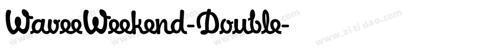 WaveeWeekend-Double字体转换