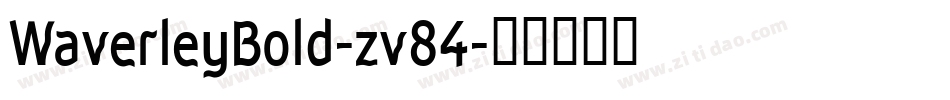 WaverleyBold-zv84字体转换