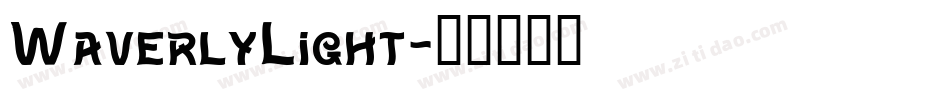 WaverlyLight字体转换