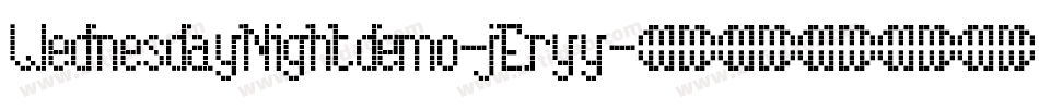 WednesdayNightdemo-jEryy字体转换