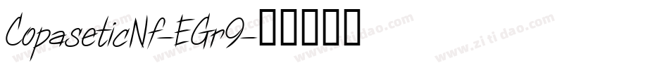 CopaseticNf-EGr9字体转换