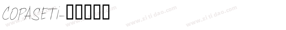 COPASETI字体转换