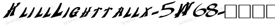 KlillLighttallx-5W68字体转换