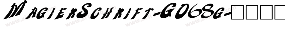 MagierSchrift-GO68g字体转换
