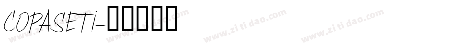 COPASETI字体转换