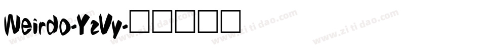 Weirdo-YzVy字体转换