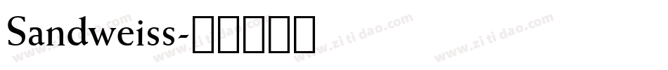 Sandweiss字体转换