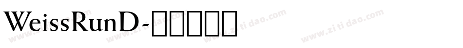 WeissRunD字体转换