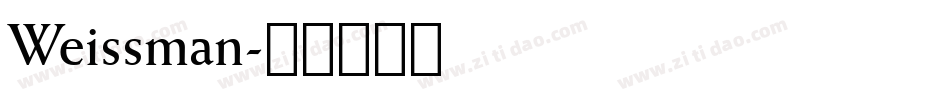 Weissman字体转换