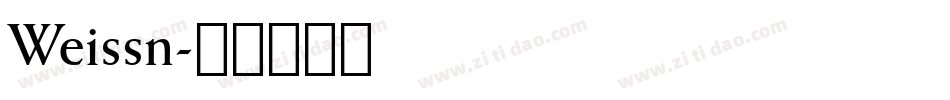 Weissn字体转换