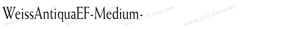 WeissAntiquaEF-Medium字体转换