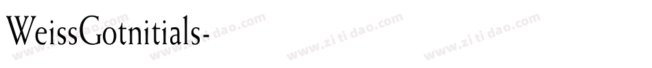 WeissGotnitials字体转换