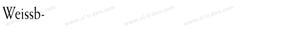 Weissb字体转换