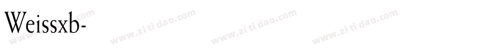 Weissxb字体转换