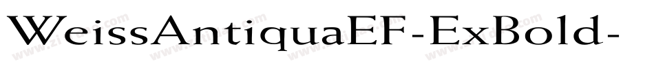 WeissAntiquaEF-ExBold字体转换