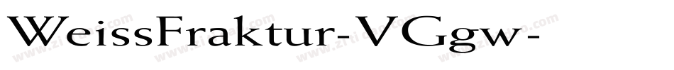 WeissFraktur-VGgw字体转换
