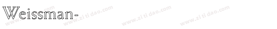 Weissman字体转换