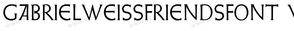 GabrielWeissFriendsFont-VGq7B字体转换