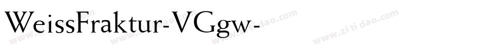 WeissFraktur-VGgw字体转换