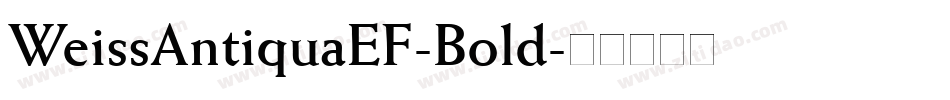 WeissAntiquaEF-Bold字体转换